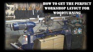 How to get the perfect workshop layout for woodturing