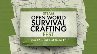 Steam Open World Survival Crafting Fest 2024: Official Trailer