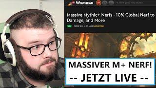 11.1 MASSIVER M+ NERF! -- JETZT LIVE --