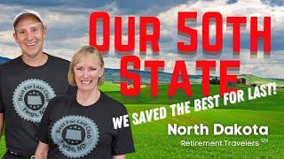 NORTH DAKOTA Travel Guide | We Joined the BEST FOR LAST CLUB | Retirement Vlog #44