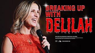 Breaking Up With Delilah — Dating Delilah — DawnCheré Wilkerson