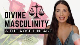 The Rise of Divine Masculinity & How It Impacts The Rose Lineage | Thank Goddess Podcast EP 61