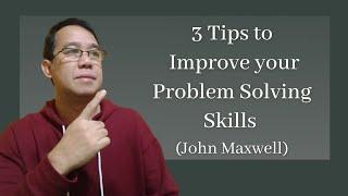 3 Tips to Improve your Problem Solving Skills from Prof. Allan