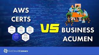 AWS Certifications 2023 Vs Business Acumen Training (How to get the highest cloud career salary)