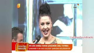 Şahsenem - O bu gece gelecek (TV performans)