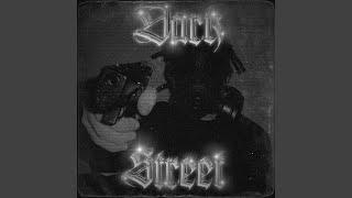 Dark Street