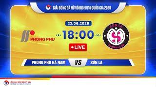 Trực tiếp: PHONG PHÚ HÀ NAM - SƠN LA |18:00-23.6.2025| GIẢI BÓNG ĐÁ NỮ U16 VĐQG 2025