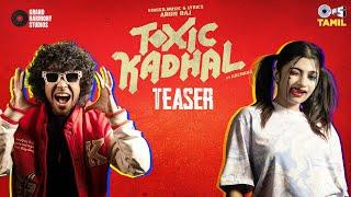 Arun Raj - Toxic Kadhal (Song Teaser) | ft. Archana | Tips Tamil