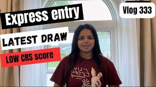 Latest express entry draw in Sep 2024| Low CRS score |#canadavlogs #expressentry #canadapr #crsscore