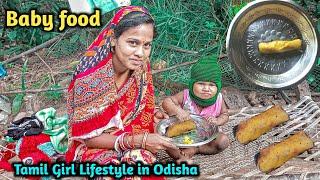 1 year baby food  in Odisha Side  || Tamil girl lifestyle in odisha ll Daily vlogs