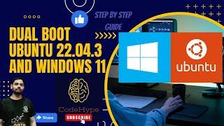 Dual Boot Ubuntu 22.04.3 and Windows 11 |The Ultimate Step-by-Step Guide