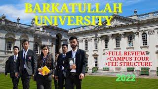 Barkatullah University | Campus tour | Courses | Facilities | Fees | Admission & Full Review