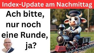 Index-Update am Nachmittag: Bullen können es nicht lassen | BORN-4-Trading