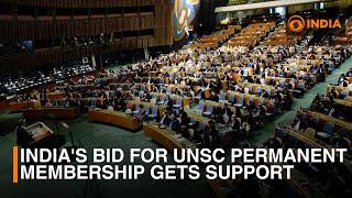 India's bid for UNSC permanent membership gets support | DD India