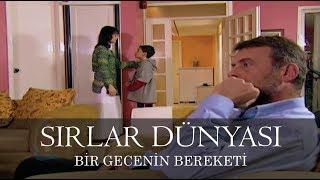 Sırlar Dünyası - BİR GECENİN BEREKETİ