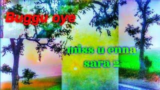 buggu oye/ miss you enna sara 2/ new punjabi hits song ️