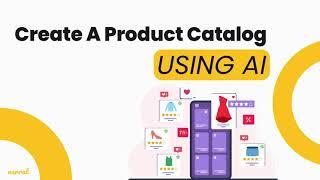 How to Create A Product Catalog Using AI