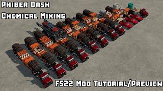 Phiber Dash Chemical Mixing FS22 Mod Tutorial/Preview