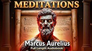 MEDITATIONS by Marcus Aurelius- Ancient STOIC Lessons for Modern Success | Full-Length Audiobook