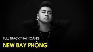 BAY PHÒNG 2024 - Full Track Việt Mix Thái Hoàng Vol.1 - NONSTOP DJ 2024 Mới Nhất Hiện Nay