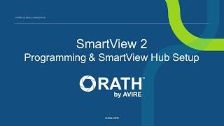 SmartView 2 Programming & SmartView Hub Setup