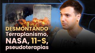 La VERDAD tras las PRINCIPALES CONSPIRACIONES (NASA, 11-S, terraplanismo...) - Óscar Teixidó