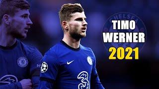 Timo Werner 2021 ● Amazing Goals & Skills Show | HD