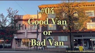 ep04. Good Van Bad Van / /캐나다 밴쿠버 장단점 / 추천 / 주의사항 / 밴쿠버 코업