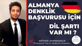 ALMANYA DENKLİK BAŞVURUSU | DENKLİK BAŞVURUSUNDA DİL ŞARTI VAR MI ? | ALMANYA ÇALIŞMA VİZESİ