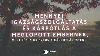 Mennyei kárpótlás | Istentisztelet - Omega Budapest