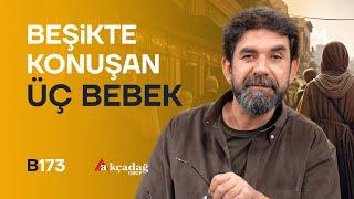 Beş Şeye Güven Olmaz! - B173 - Biri Bir Gün | Serdar Tuncer