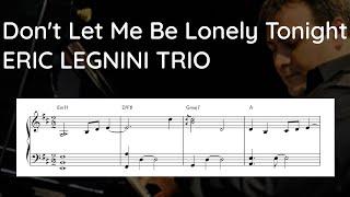 Don't Let Me Be Lonely Tonight - James Taylor / Éric Legnini Trio (sheet)