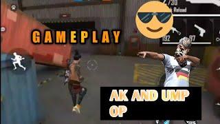 #freefire #BGKGAMING#atitudeGAMAR AK AND UMP OP GAMEPLAY   ||BGK GAMING ||GARENA FREE FAIR