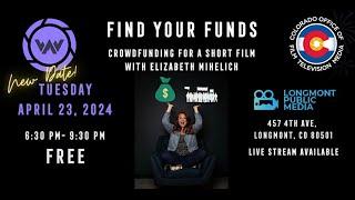 Find Your Funds: Crowdfunding for A Short Film