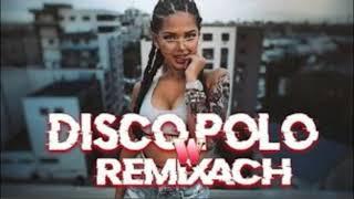 DISCO POLO W REMIXACH LISTOPAD 2024