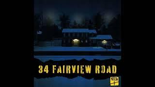 34 FAIRVIEW ROAD: Episode 1 - The Night Of...