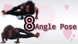 8 Angle Pose For Beginners | How To Improve Arm Strength | Arm Balance Tutorial For Beginners