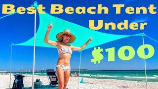 Best Beach Tent Review ~ Best deal under $100