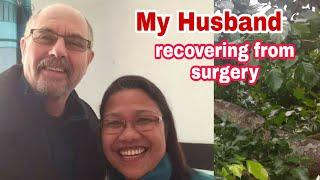 My Husband undergo Surgery by Team Briana