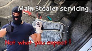 Main dealer servicing. Are they doing what you expect?