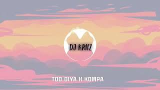 Tod Diya - Lucky Ali x Kompa | Dj KriiZ