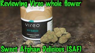 Reviewing Vireo Whole Flower Sweet Afghan Delicious (SAF)