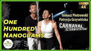 One Hundred Nanograms play at Lublin Carnaval. Starring Tomasz Piotrowski & Patrycja Grzywińska 2024