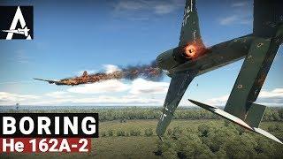 War Thunder He 162A-2 | Boring, Don't Watch (Not Clickbait)