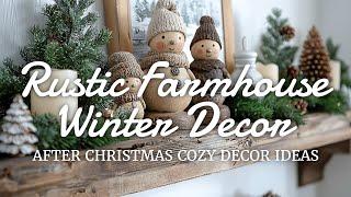 ️ Winter in Rustic Farmhouse Style: A Cozy Winter Decor Ideas for Your Home After Christmas