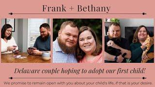 Adoptive Family Frank and Bethany in Delaware