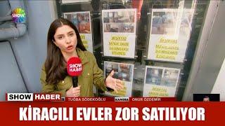 Kiracılı evler zor satılıyor