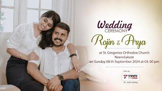 Rojin  weds Arya - WEDDING CEREMONY |St.Gregorios Orthdox Church, Neervilakom |