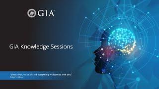 Tools of the Trade | GIA Knowledge Sessions Webinar Series