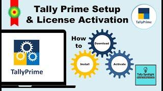 How to Activate Tally Prime License | Complete Setup Process | Download, Install and Activate